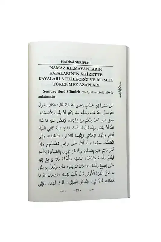 Namaz Kılmayanların İki Cihanda Başlarına Gelecek Belalar - 4