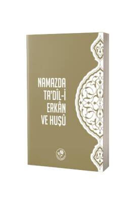 Namazda Tadili Erkan Ve Huşu - Fazilet Neşriyat (1)