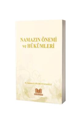 Namazın Önemi Ve Hükümleri - Kitapkalbi Yayıncılık