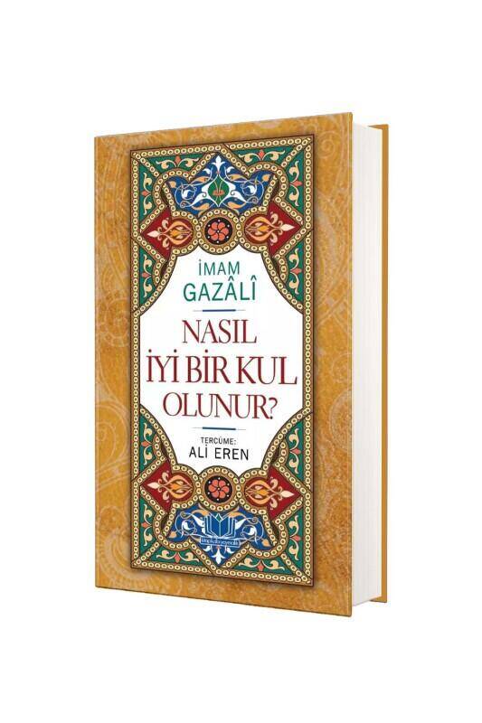 Nasıl İyi Bir Kul Olunur - 2