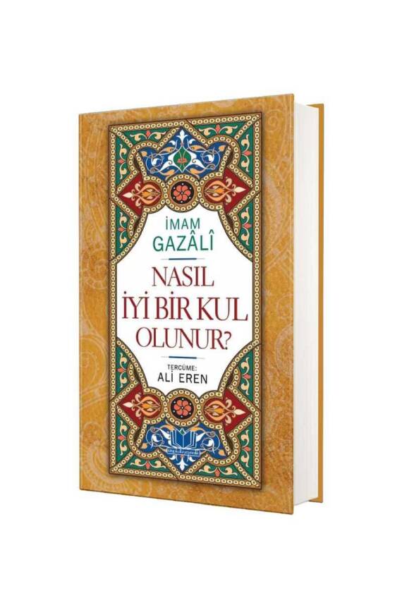 Nasıl İyi Bir Kul Olunur - 1