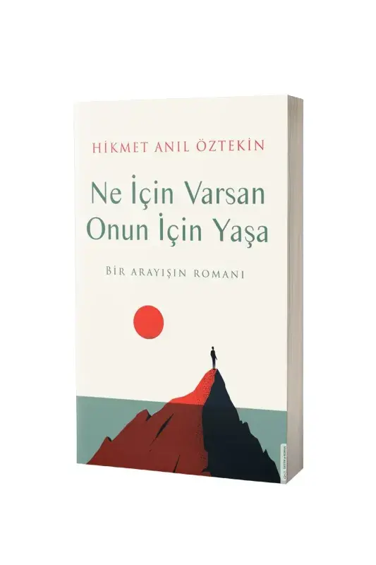 Ne İçin Varsan Onun İçin Yaşa - 2