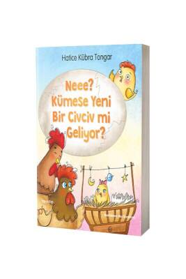 Neee Kümese Yeni Bir Civciv Mi Geliyor - Hayy Kitap