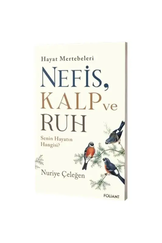 Nefis Kalp ve Ruh - 2