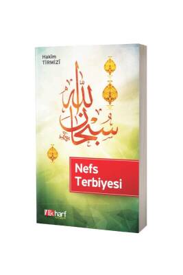 Nefs Terbiyesi - İlk Harf Yayınevi