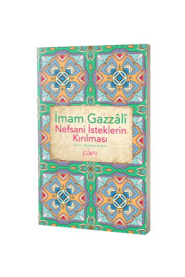 Nefsani İsteklerin Kırılması - Sufi Kitap (1)