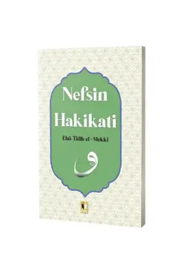 Nefsin Hakikati - Ehil Yayınları (1)
