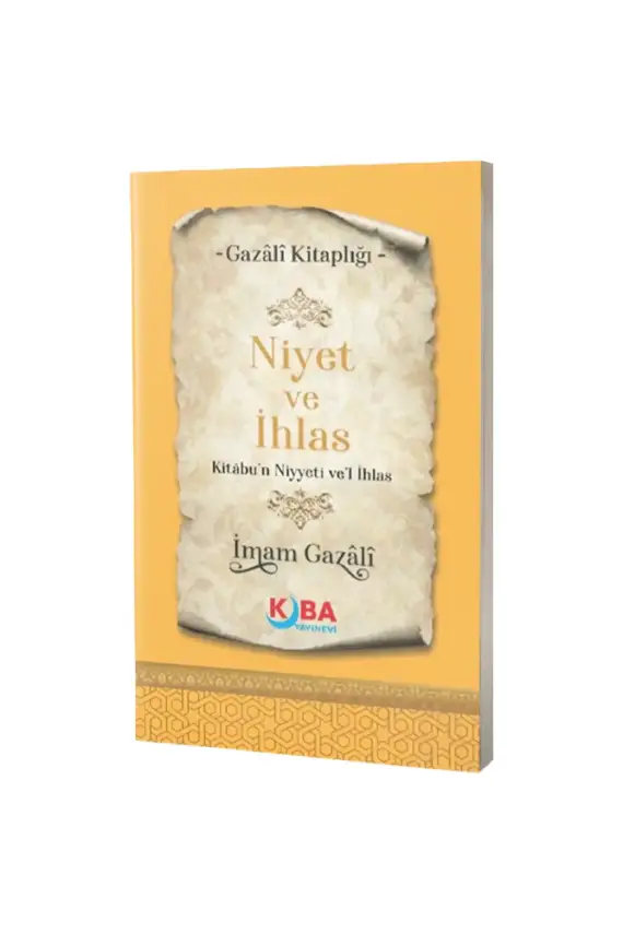 Niyet ve ihlas  - 1