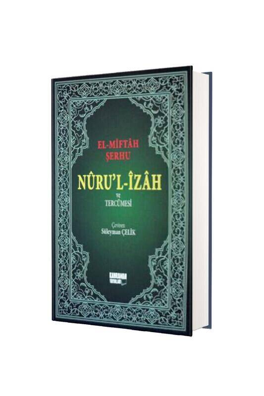 Nurul İzah Ve Tercümesi El Miftah Şerhi - 2
