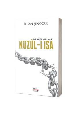 Nüzuli İsa Bir Akide Kırılması - Hüküm Kitap (1)