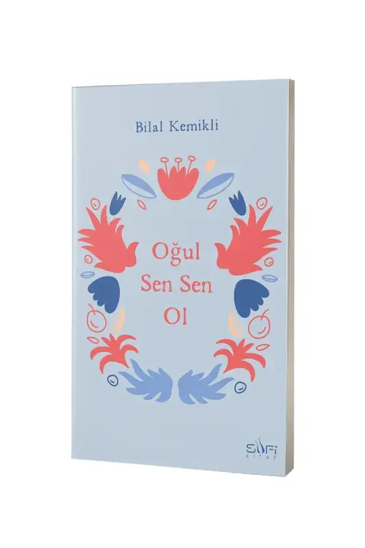 Oğul Sen Sen Ol - 1