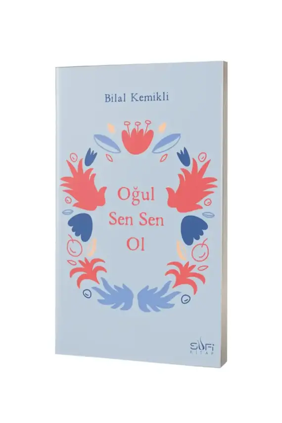 Oğul Sen Sen Ol - 1