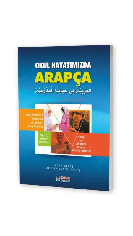 Okul Hayatımızda Arapça - Mektep Yayınları