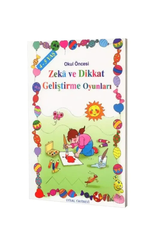 Okul Öncesi Çocuklar İçin Zeka ve Dikkat Geliştirme Oyunları - 4-5 Yaş - Uysal Yayıncılık