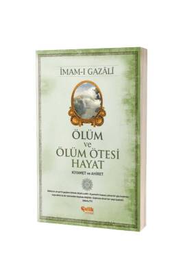 Ölüm Ve Ölüm Ötesi Hayat Kıyamet Ve Ahiret - Çelik Yayınevi