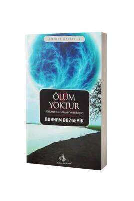Ölüm Yoktur - Tuğra Neşriyat (1)