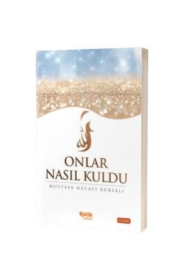 Onlar Nasıl Kuldu - Çelik Yayınevi (1)