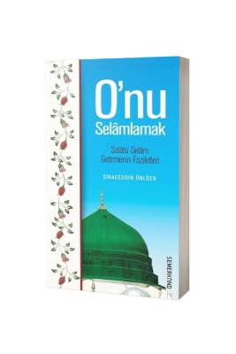 Onu Selamlamak - Semerkand Yayınları (1)