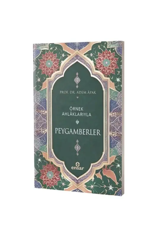 Örnek Ahlaklarıyla Peygamberler - 2