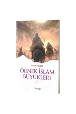 Örnek İslam Büyükleri 1 - İnkılab Yayınları (1)