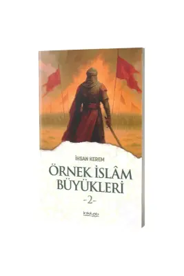 Örnek İslam Büyükleri 2 - İnkılab Yayınları (1)