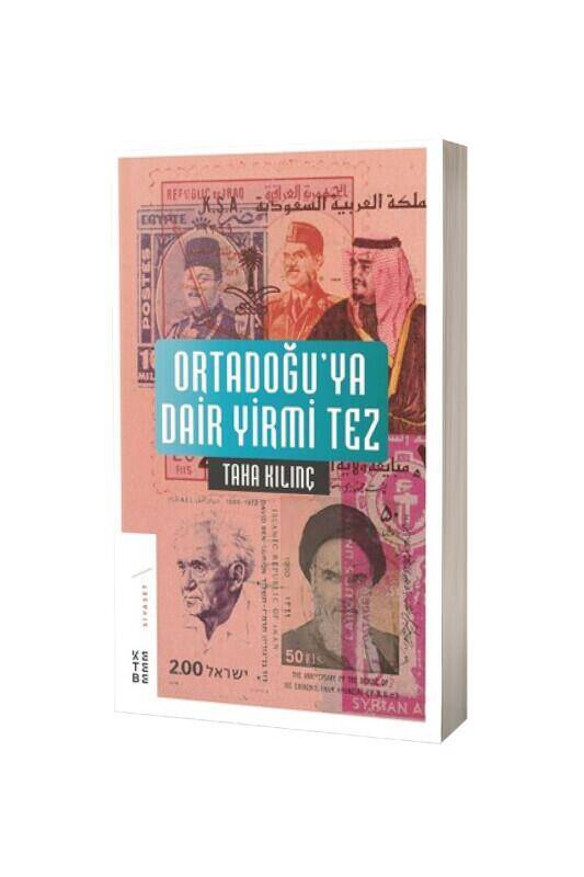 Ortadoğuya Dair Yirmi Tez - 2
