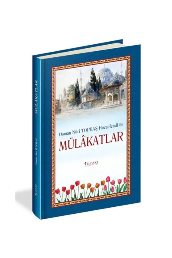 Osman Nuri Topbaş Hocaefendi İle Mülakatlar - 1