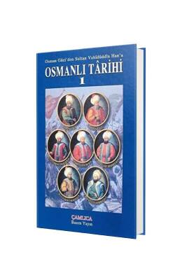 Osmanlı Tarihi 1. Cilt - Çamlıca Kitap (1)