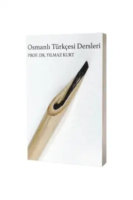 Osmanlı Türkçesi Dersleri - 1