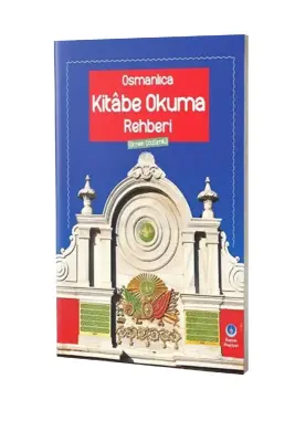 Osmanlıca Kitabe Okuma Rehberi - Hayrat Neşriyat (1)