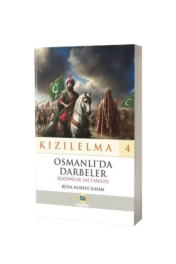 Osmanlıda Darbeler - Kızılelma 4 - 1