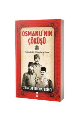 Osmanlının Çöküşü - Timaş Yayınları (1)