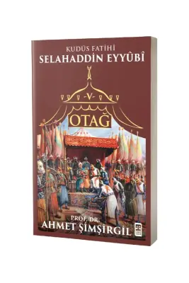 Otağ 5 Selahaddin Eyyubi - Timaş Yayınları (1)