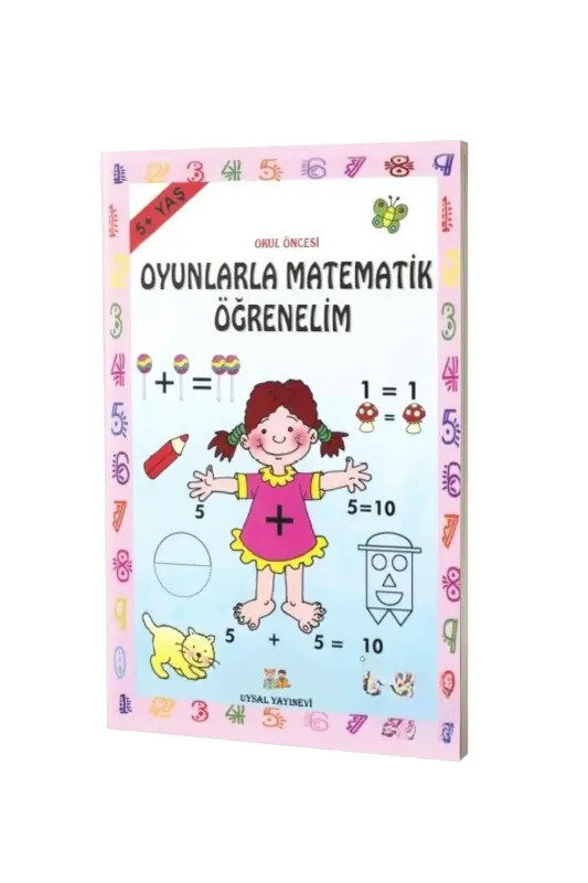 Oyunlarla Matematik Öğrenelim - 5+ Yaş - Uysal Yayıncılık