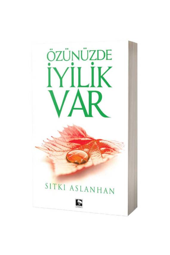 Özünüzde İyilik Var - 1