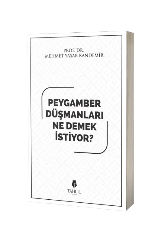 Peygamber Düşmanları Ne Demek İstiyor - 2