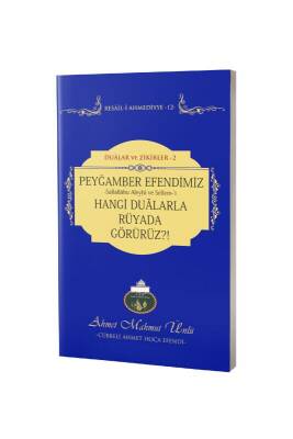 Peygamber Efendimizi Hangi Dualarla Rüyada Görürüz - Lalegül Yayınevi (1)