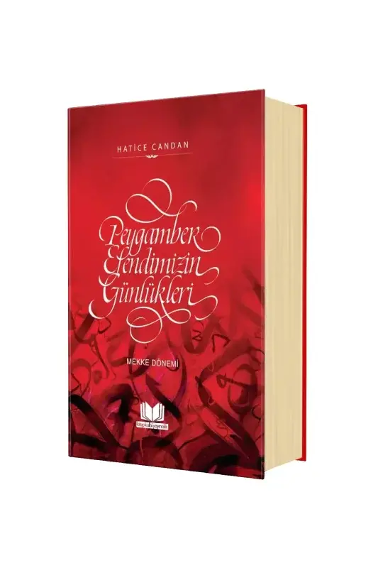 Peygamber Efendimizin Günlükleri - 2