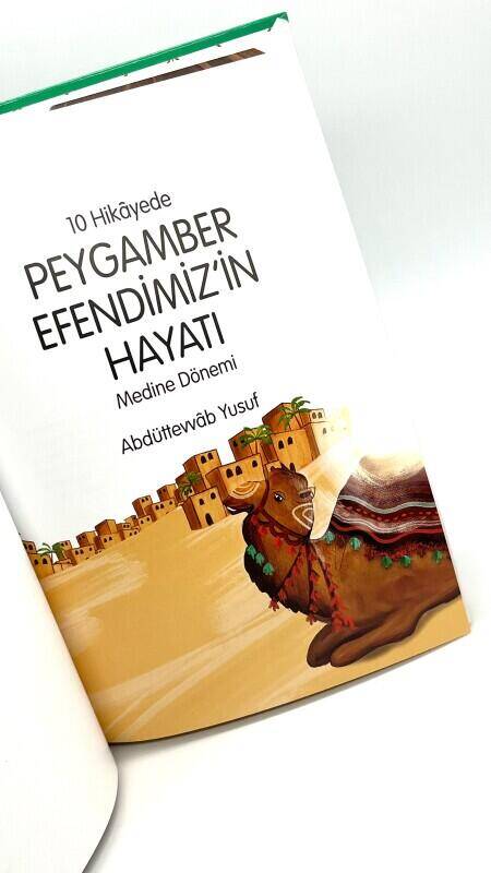 Peygamber Efendimizin Hayatı Medine Dönemi - Karton Kapak - 2