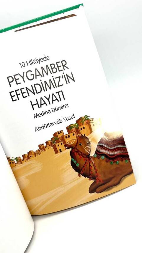 Peygamber Efendimizin Hayatı Medine Dönemi - Karton Kapak - 2