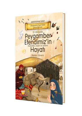 Peygamber Efendimizin Hayatı Mekke Dönemi - Ciltli - Uysal Yayıncılık (1)
