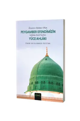 Peygamber S.A.V. Efendimizin Yüce Ahlakı Cep Boy - Misvak Neşriyat (1)