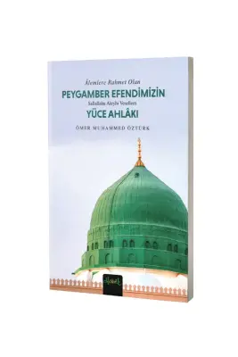 Peygamber S.A.V. Efendimizin Yüce Ahlakı Cep Boy - 1