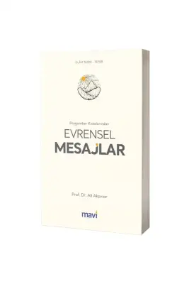 Peygamber Kıssalarından Evrensel Mesajlar - 1