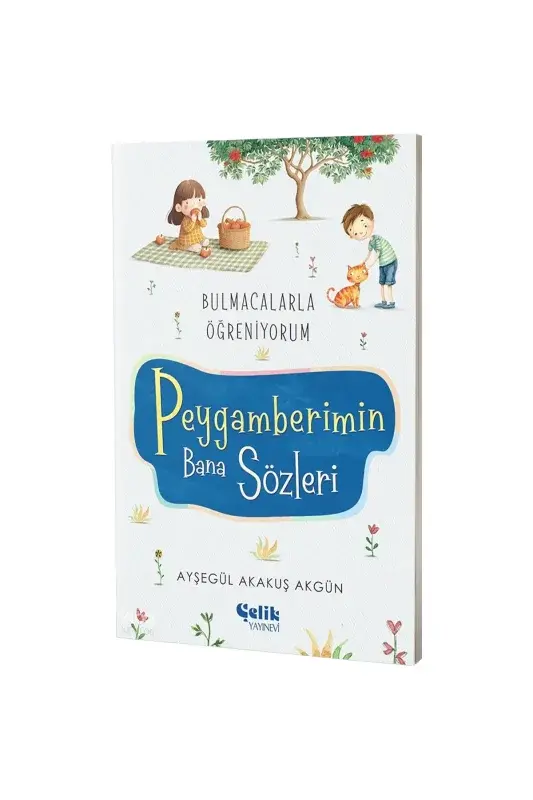 Peygamberimin Bana Sözleri - 2