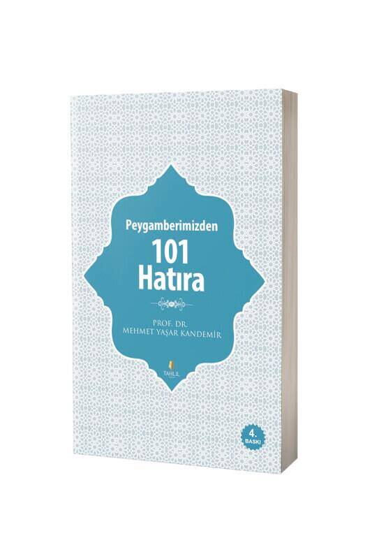 Peygamberimizden 101 Hatıra - 2