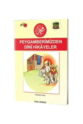 Peygamberimizden Dini Hikayeler - 7+ Yaş - Uysal Yayıncılık