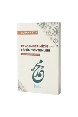 Peygamberimizin Eğitim Yöntemleri - Beka (1)