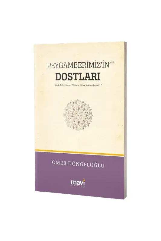 Peygamberimizin s.a.v. Dostları - 2
