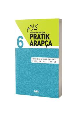 Pratik Arapça 6. Cilt - Çelik Yayınevi
